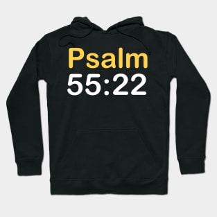 Psalm 55:22 Hoodie